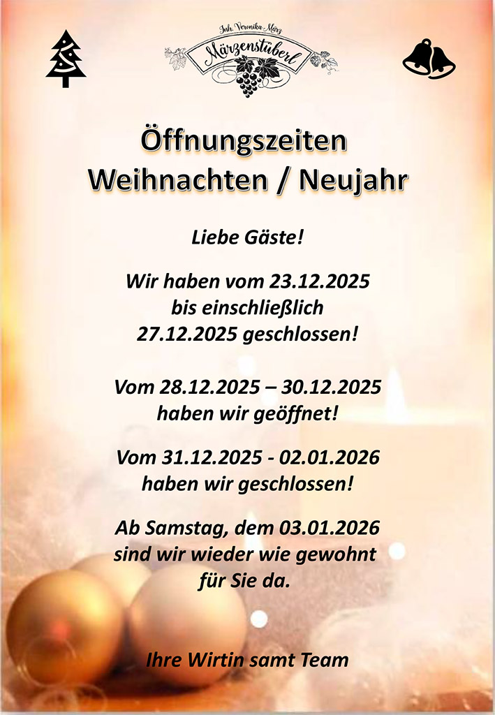 Öffnungszeiten Weihnachten 2025 im Märzenstüberl Graz