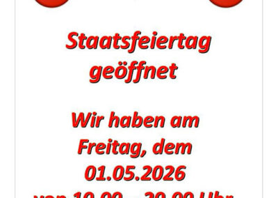 01.05.2026 Staatsfeiertag: geöffnet